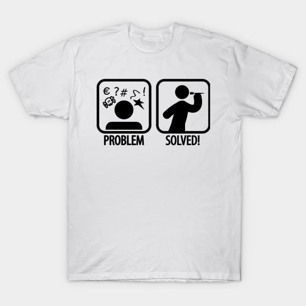 darts problem solved T-Shirt by nektarinchen